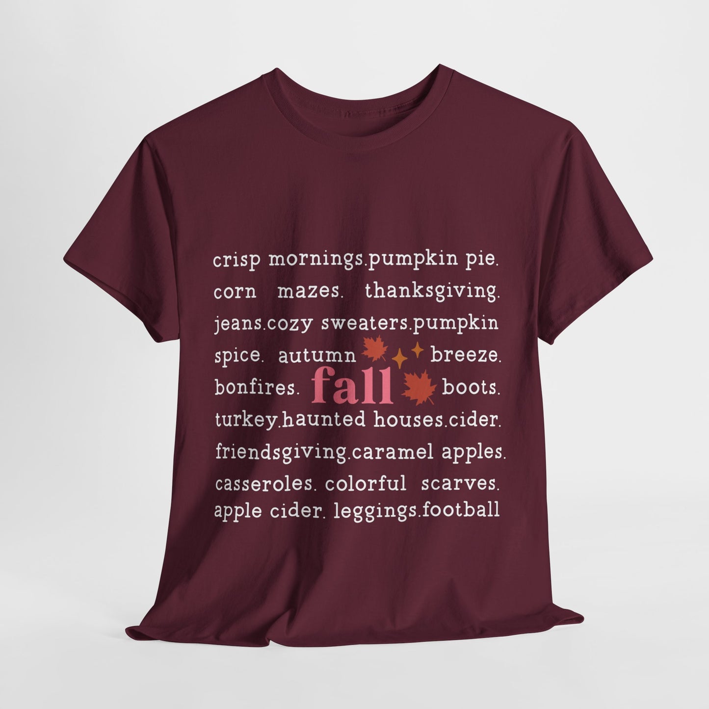 Fall Favorites White Lettering Unisex Heavy Cotton Tee