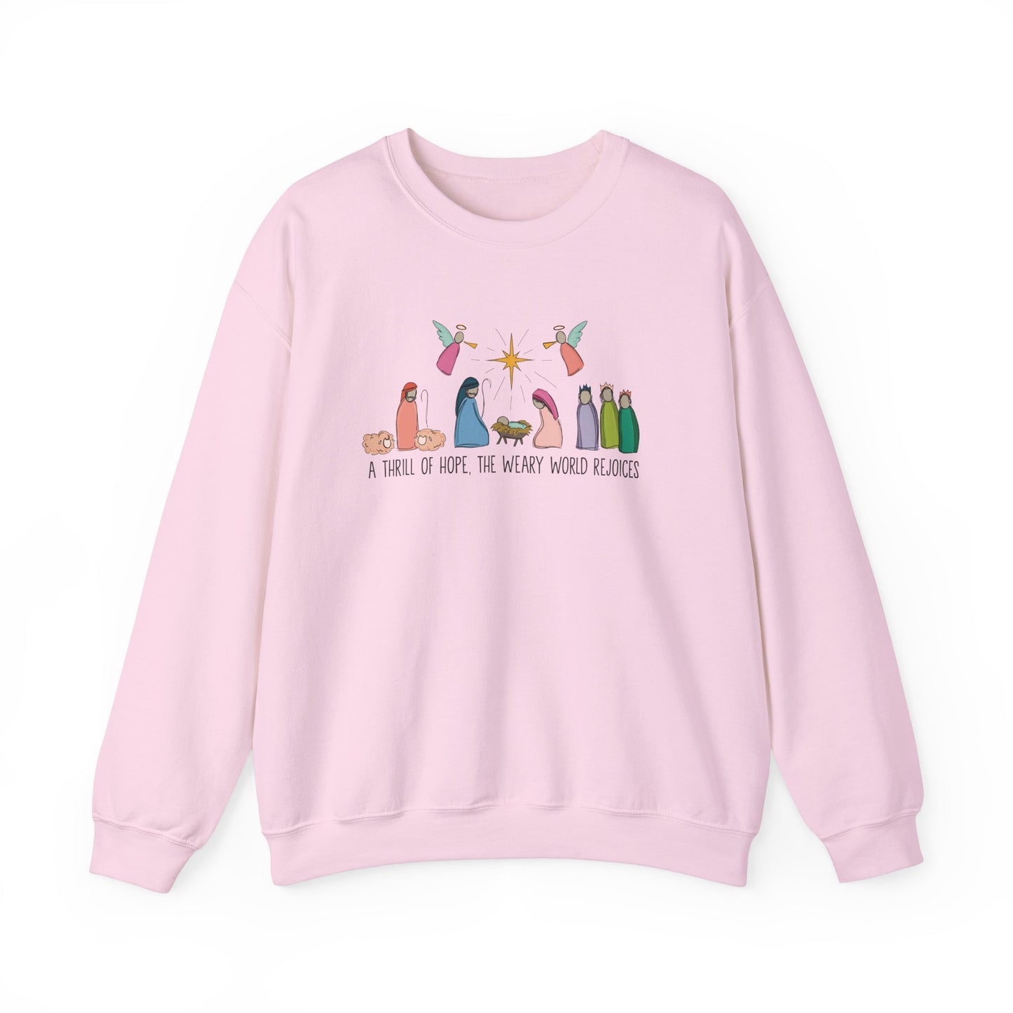 A Thrill Of Hope Christmas Sweatshirt