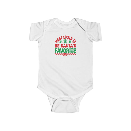 Most Likely To Be Santa's Favorite Infant Bodysuit