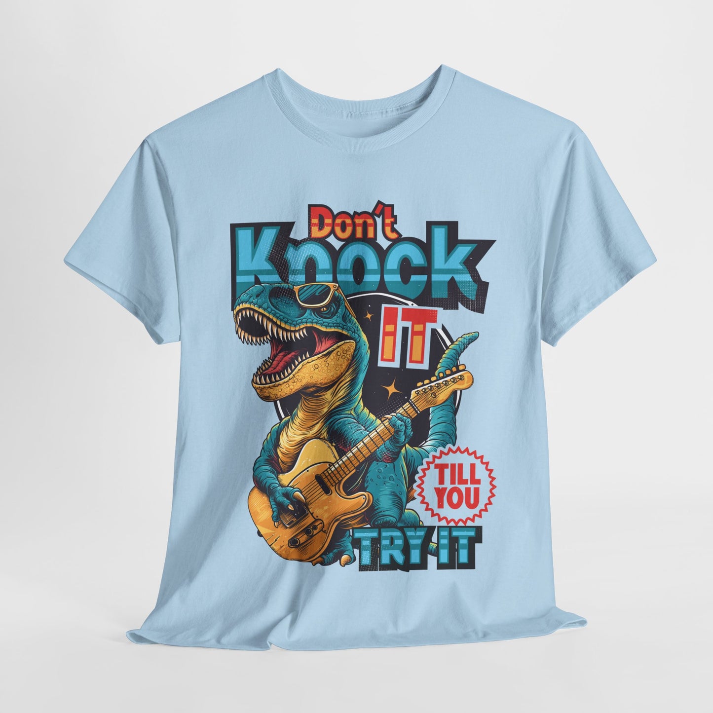 Don't Knock It Funny Dinosaur Heavy Cotton Tee