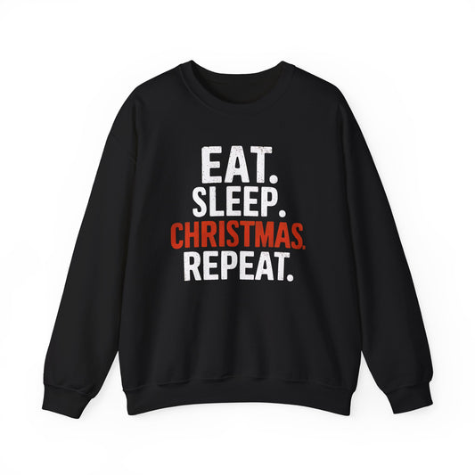 Eat Sleep Christmas Sweatshirt