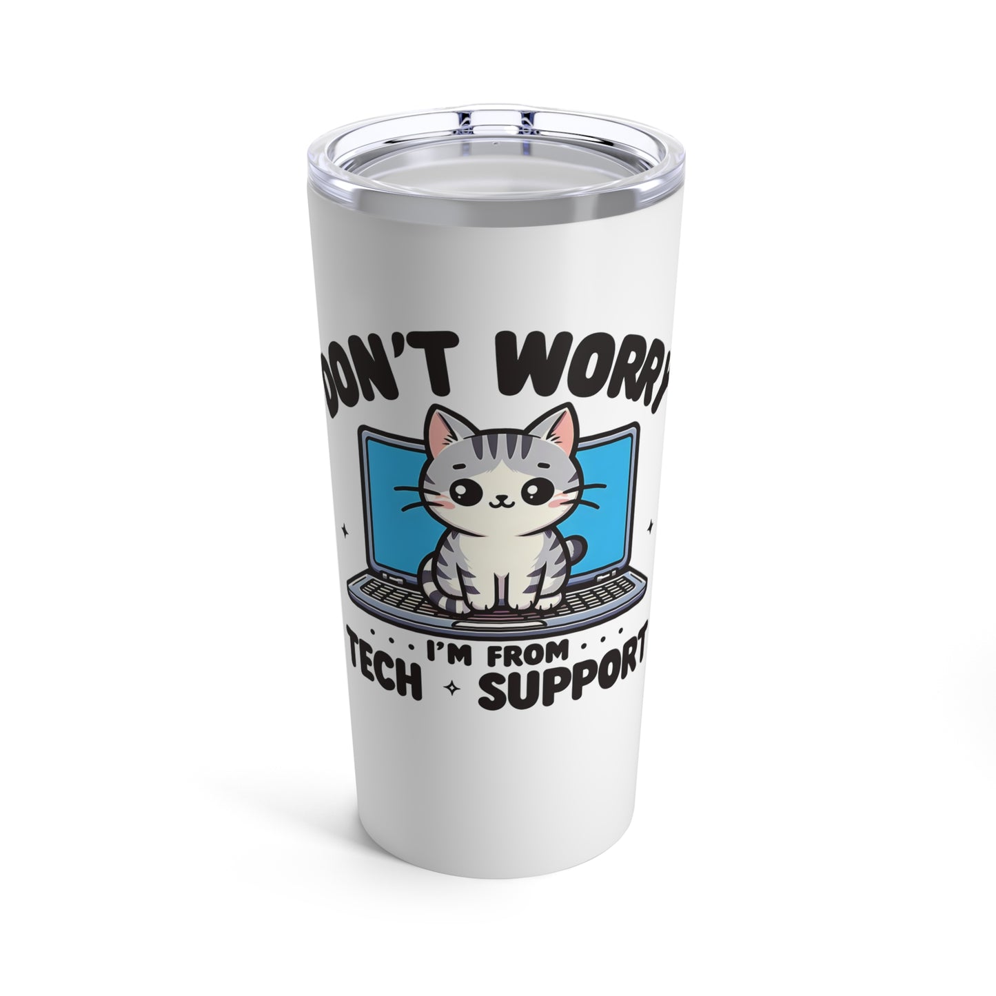 Tech Support Cat Tumbler 20oz