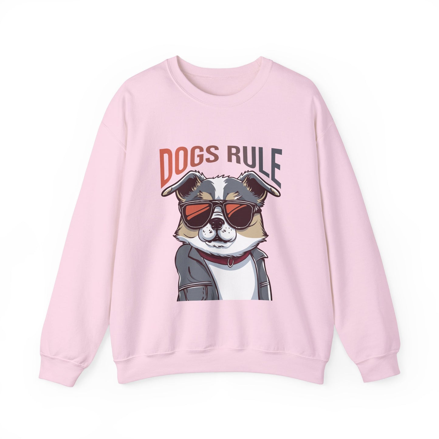 Dogs Rule Funny Dog Sweatshirt