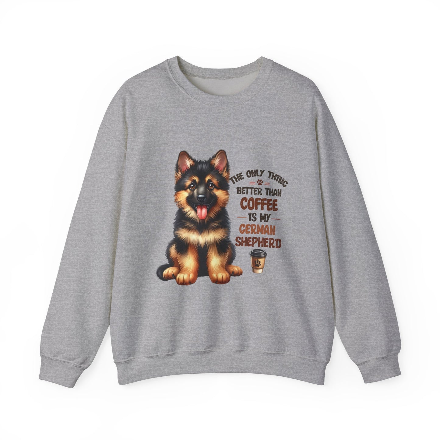 German Shepherd and Coffee Funny Dog Sweatshirt