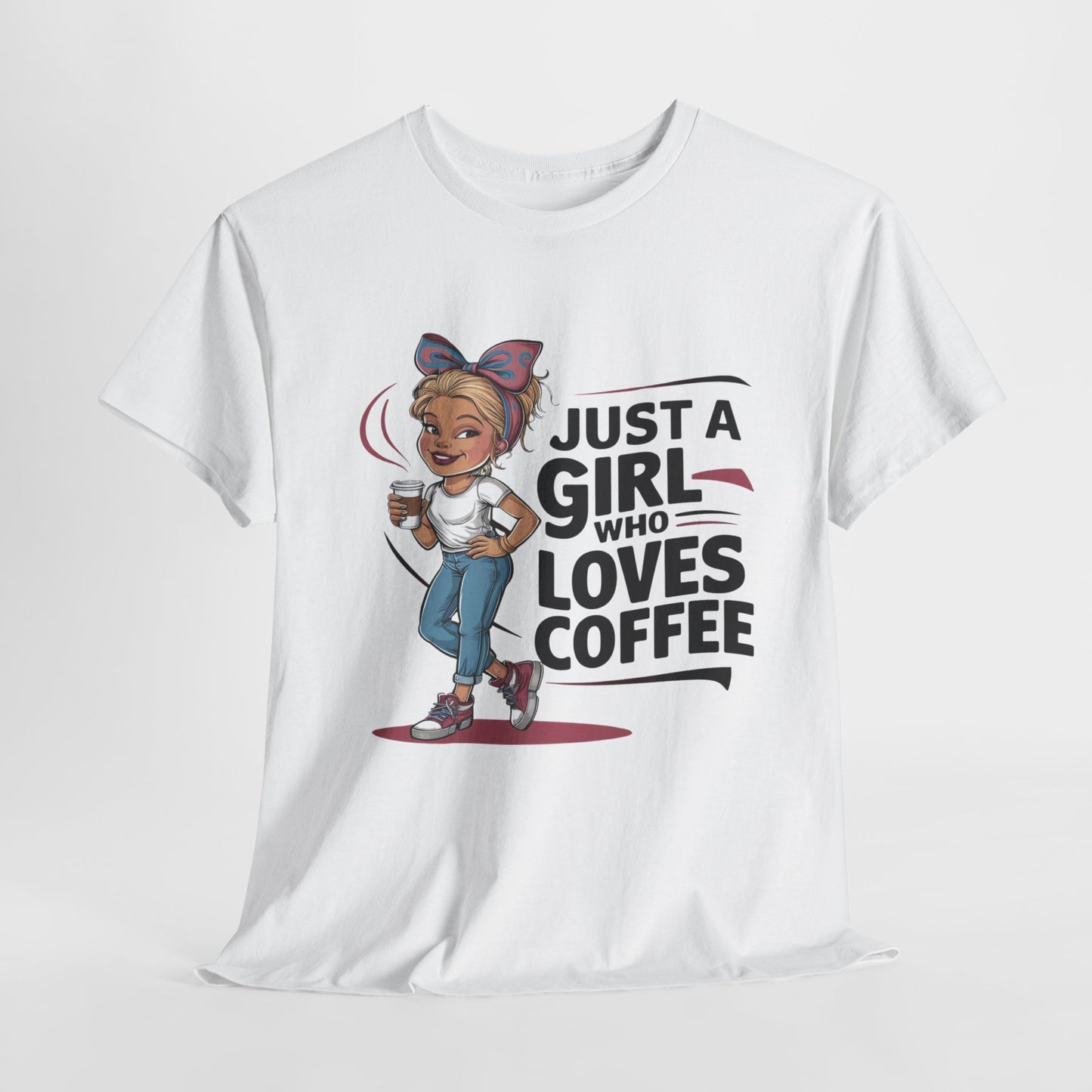 Just A Girl That Loves Coffee Heavy Cotton Tee