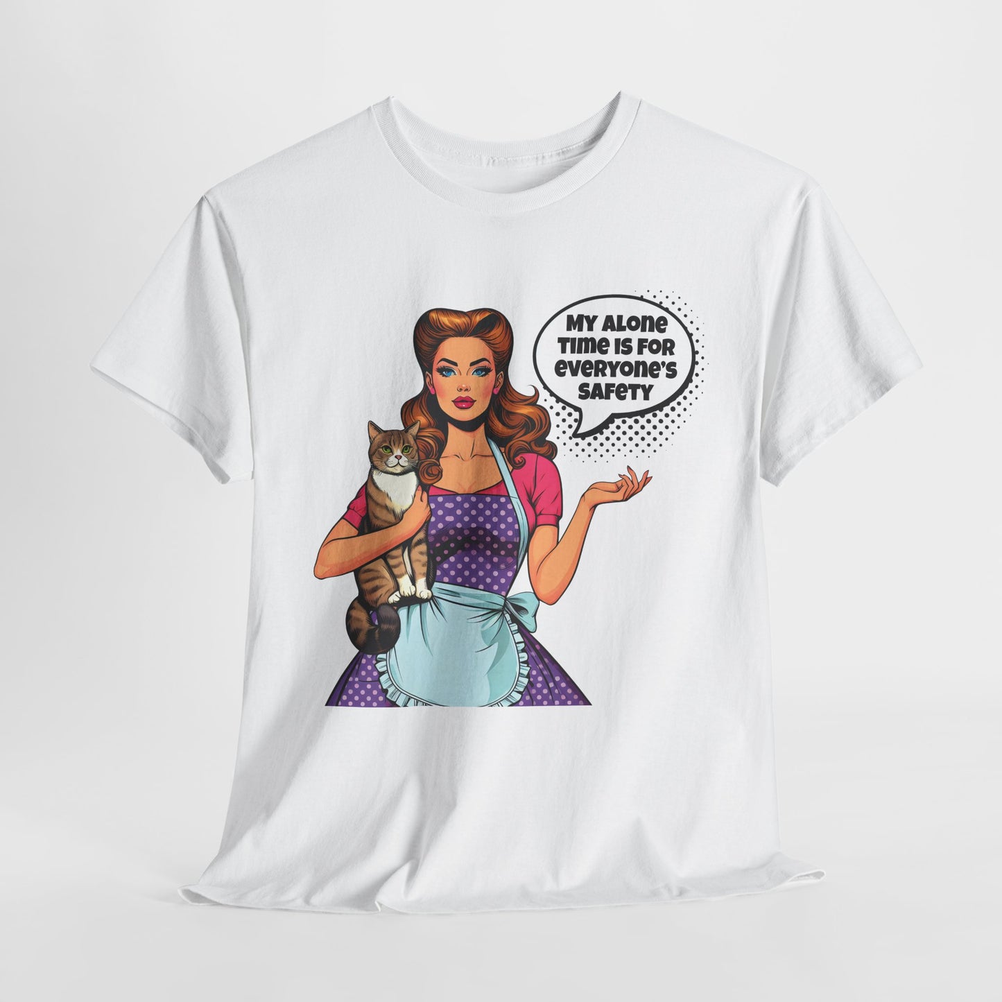 My Alone Time Funny Housewife Heavy Cotton Tee