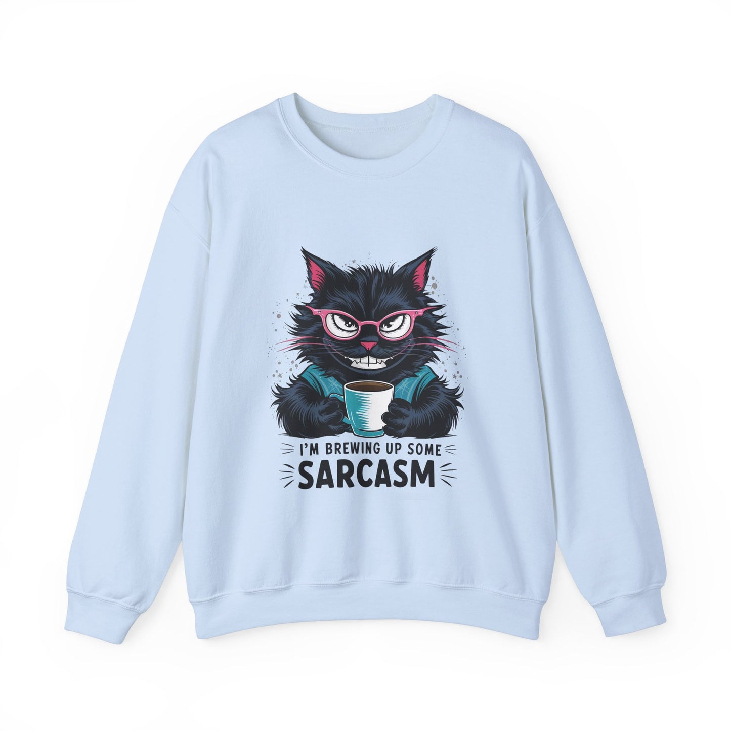 Brewing Up Some Sarcasm Funny Cat Sweatshirt