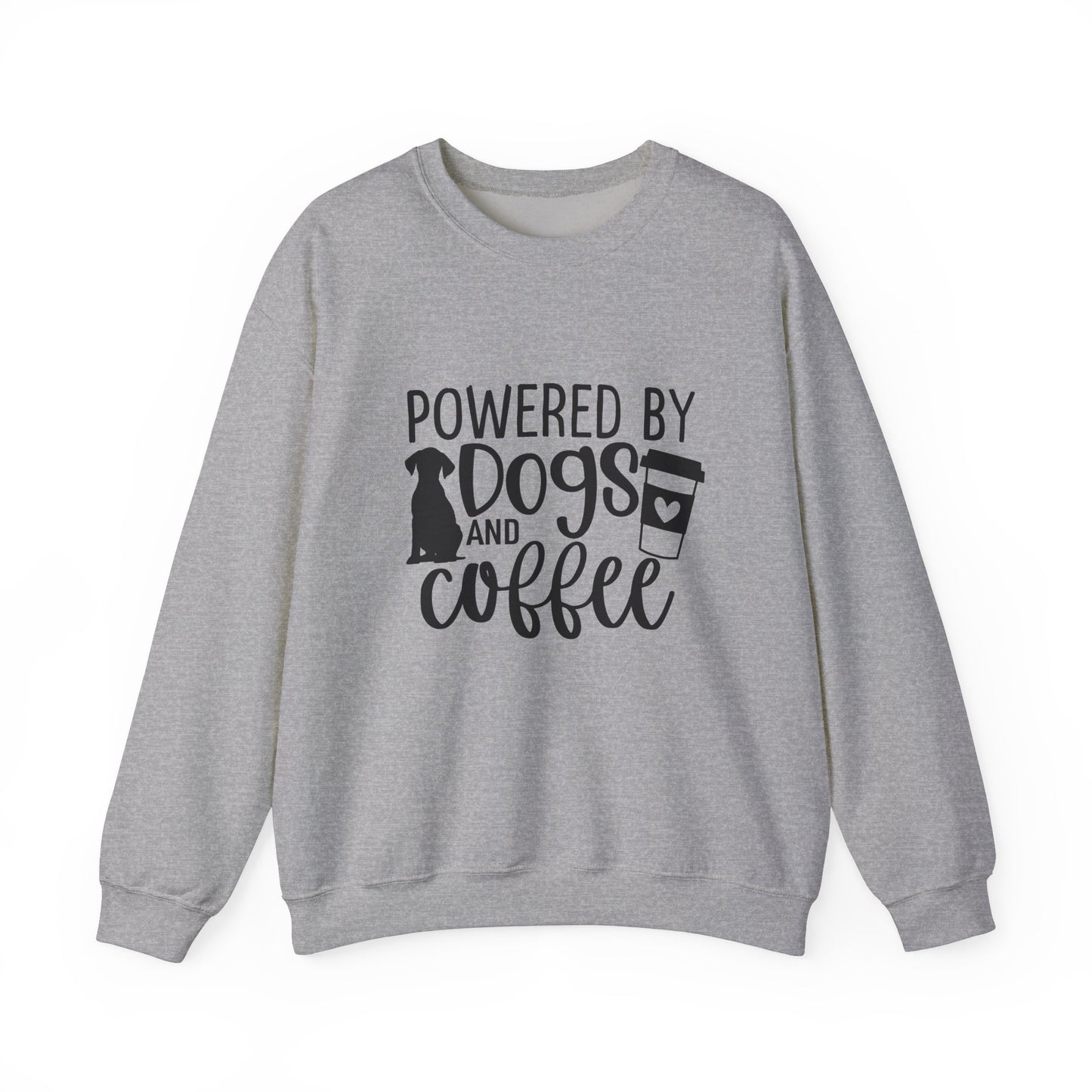 Powered By Dogs And Coffee Sweatshirt