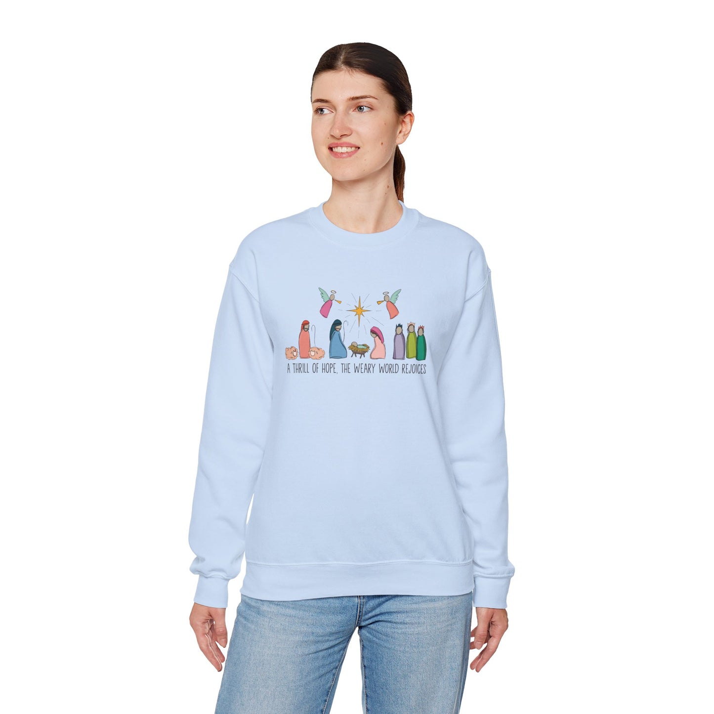 A Thrill Of Hope Christmas Sweatshirt