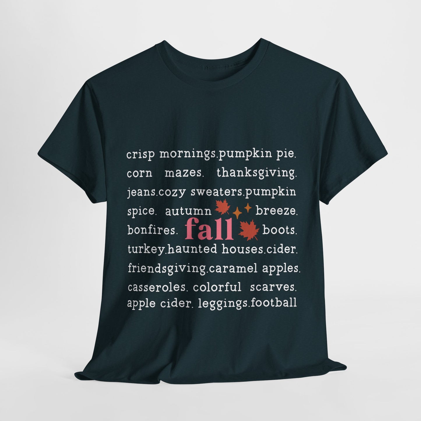 Fall Favorites White Lettering Unisex Heavy Cotton Tee