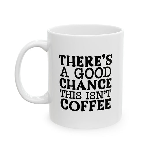 Funny Sarcastic Coffee Mug - Style 2