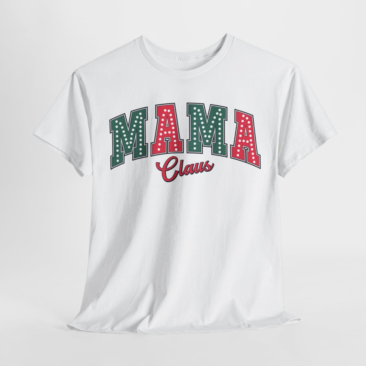 Mama Claus Christmas Heavy Cotton Tee