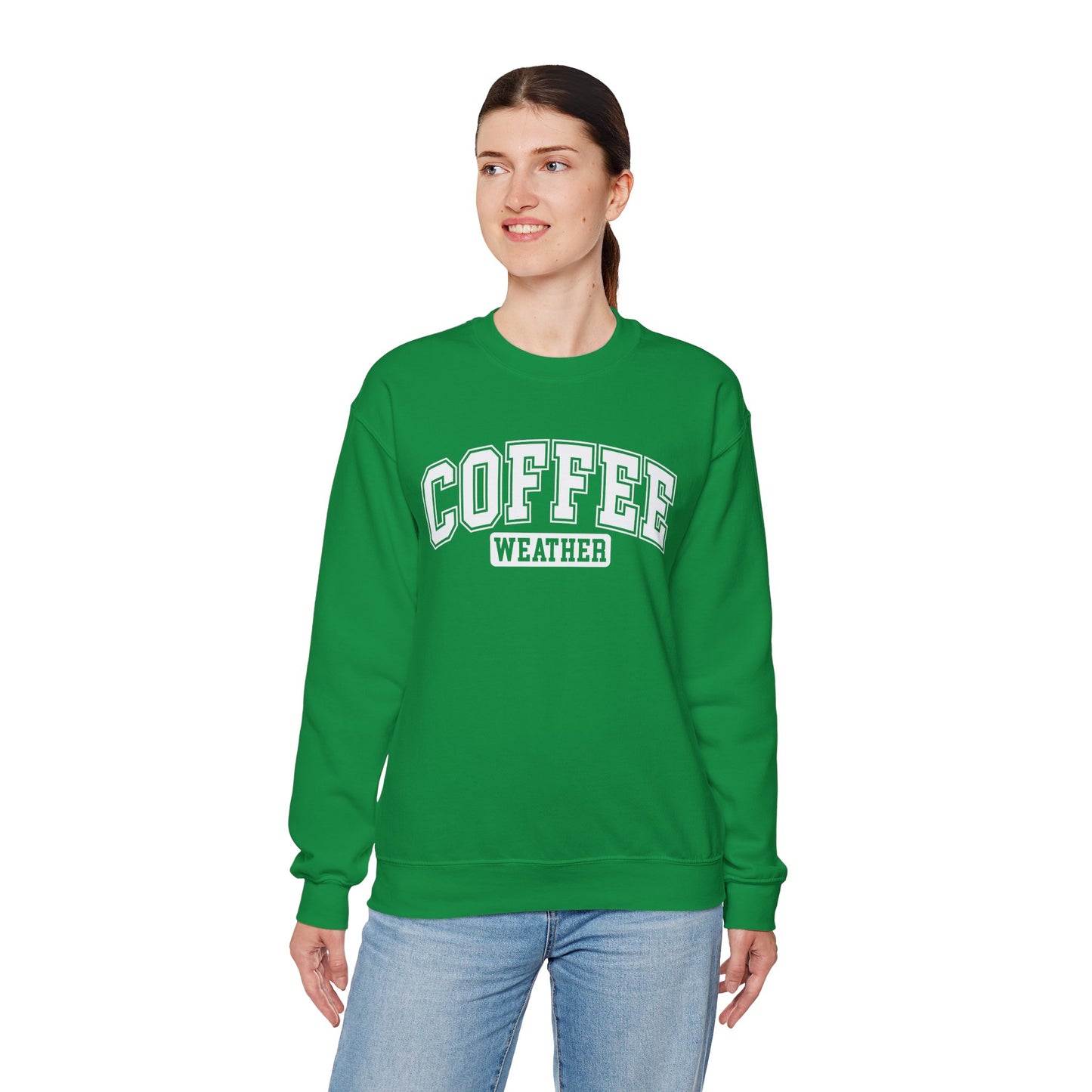 Coffee Weather Unisex Sweatshirt White Lettering