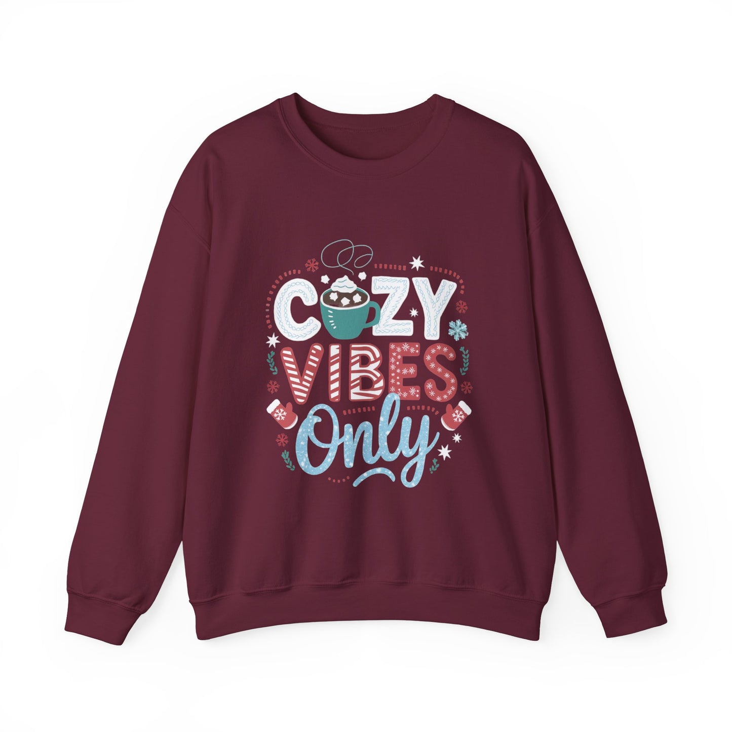 Cozy Vibes Only Christmas 2 Sweatshirt