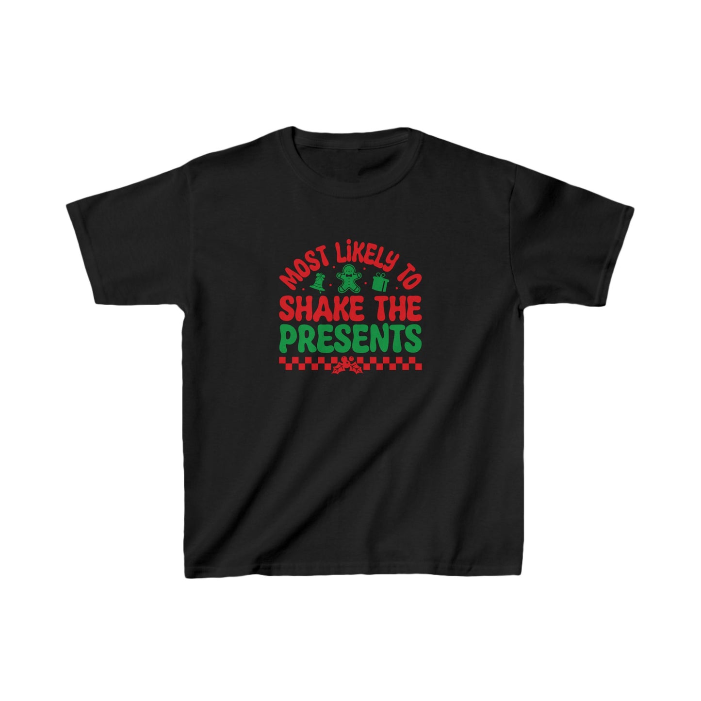 Most Likely To Shake The Presents Kids Tee