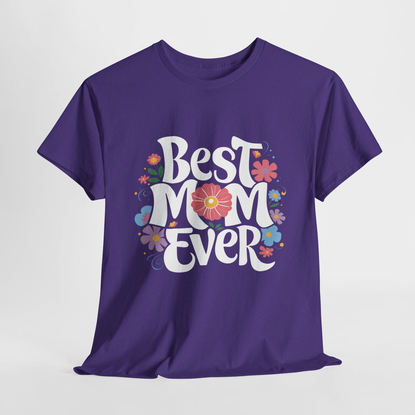 Best Mom Ever Heavy Cotton Tee