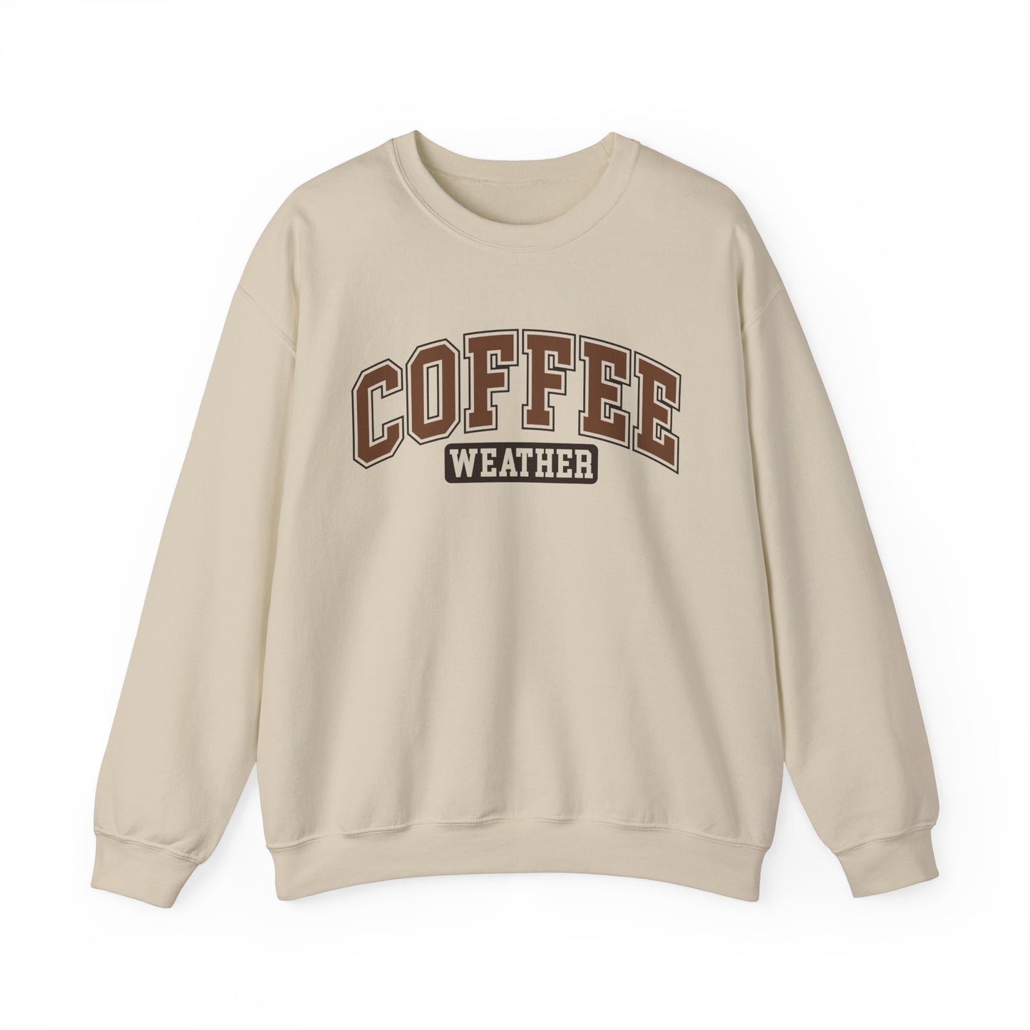 Coffee Weather Unisex Sweatshirt Dark Lettering