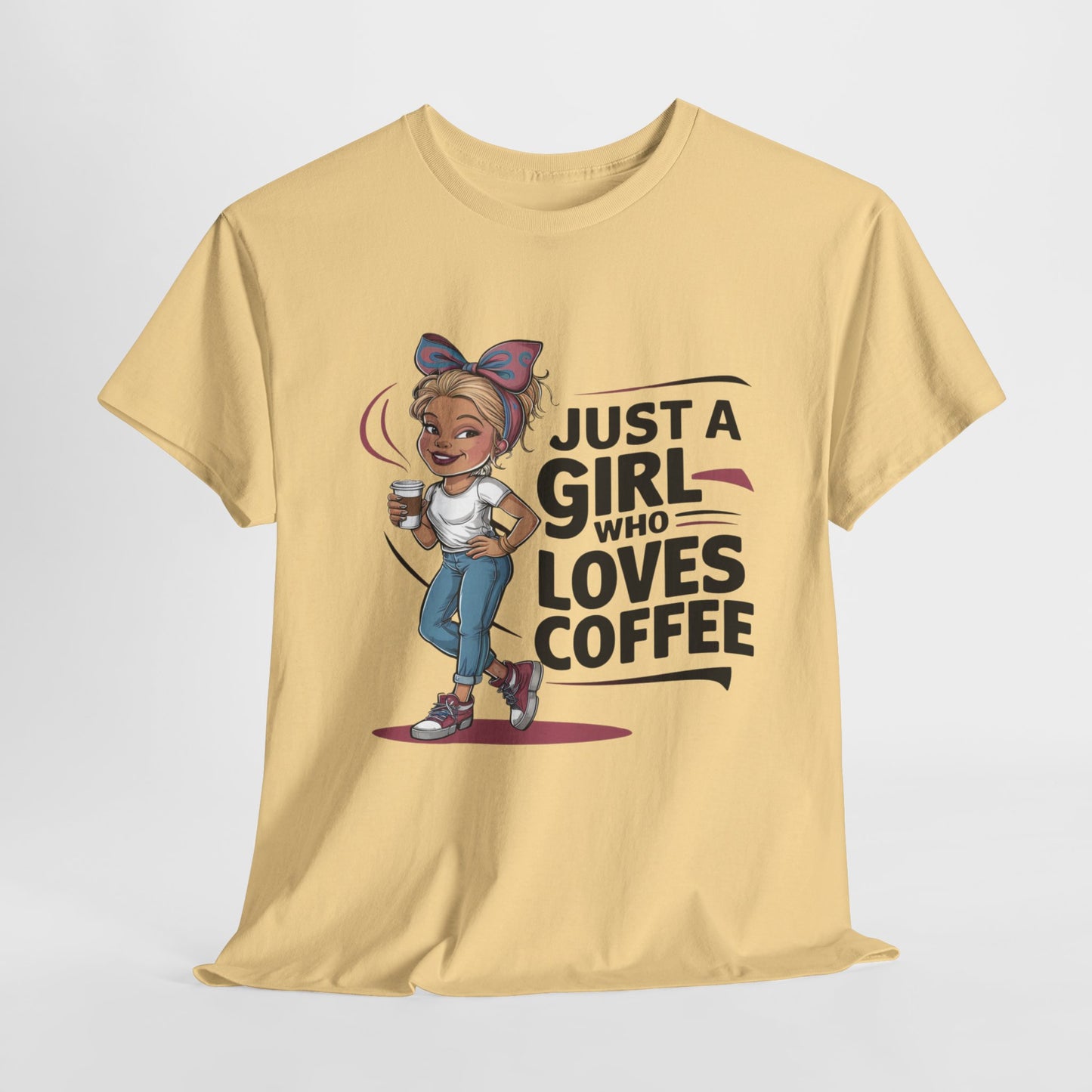 Just A Girl That Loves Coffee Heavy Cotton Tee