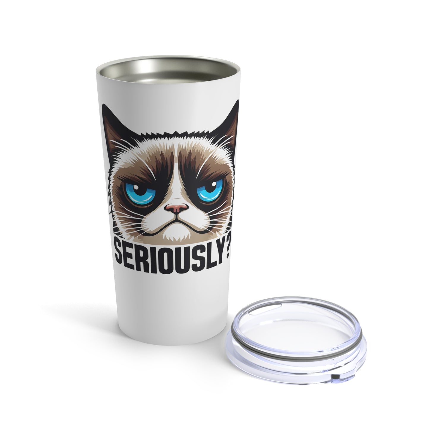 Funny Sarcastic Cat Tumbler 20oz