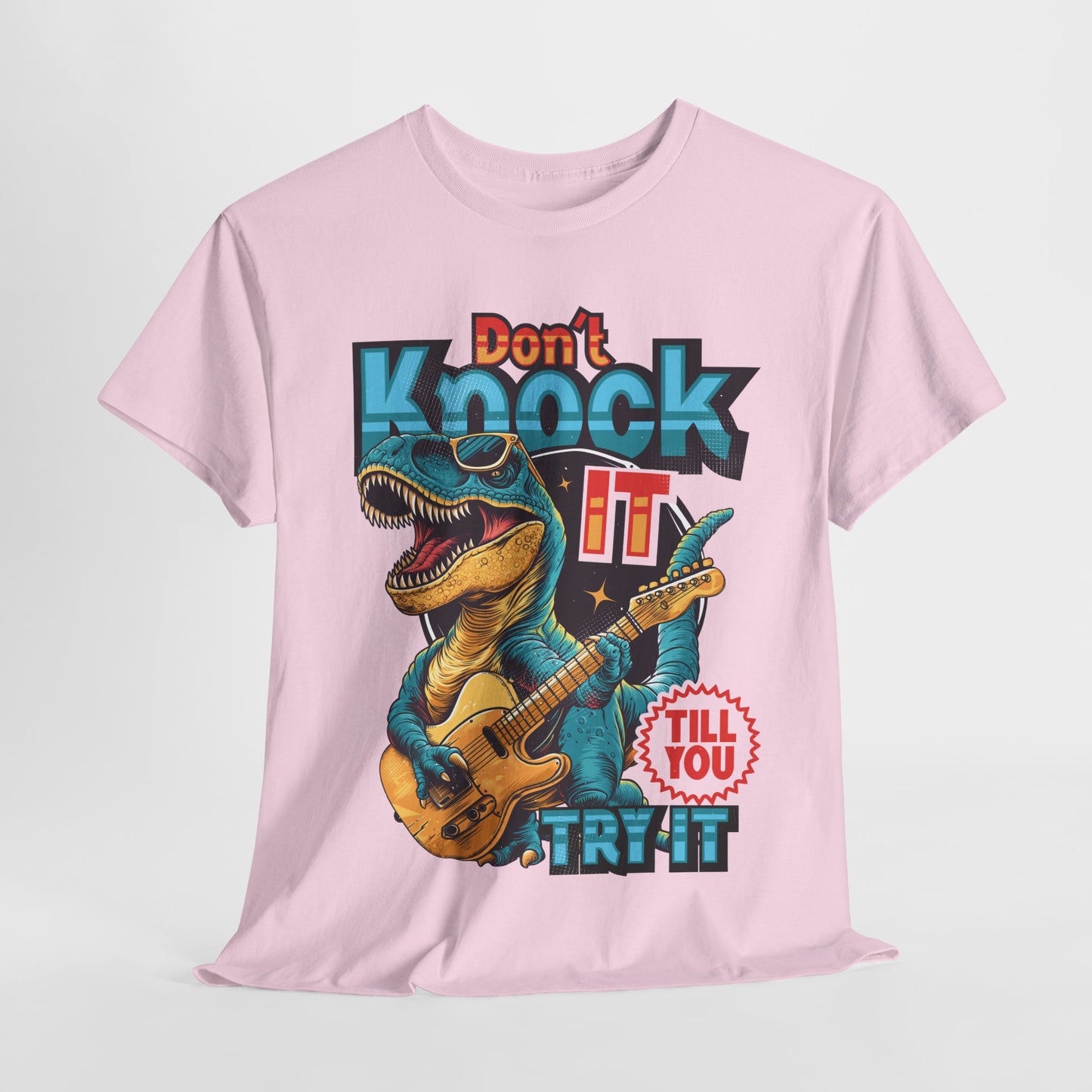 Don't Knock It Funny Dinosaur Heavy Cotton Tee