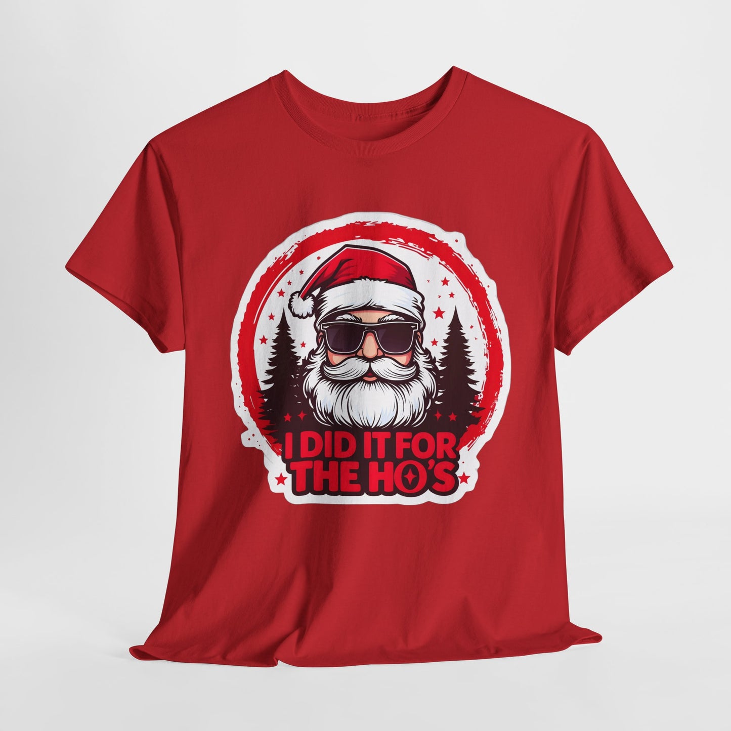 Santa I Did It For The Ho's Christmas T-Shirt