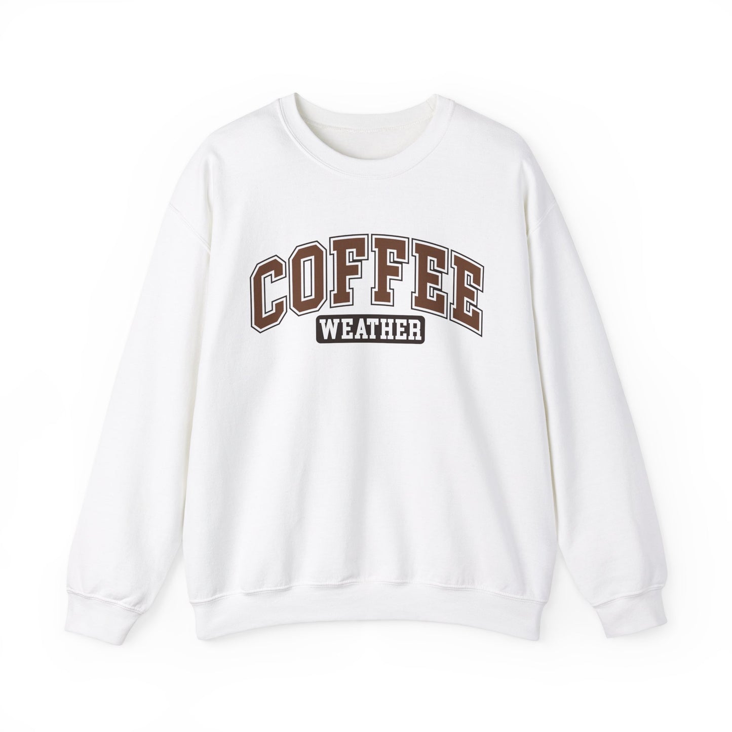 Coffee Weather Unisex Sweatshirt Dark Lettering