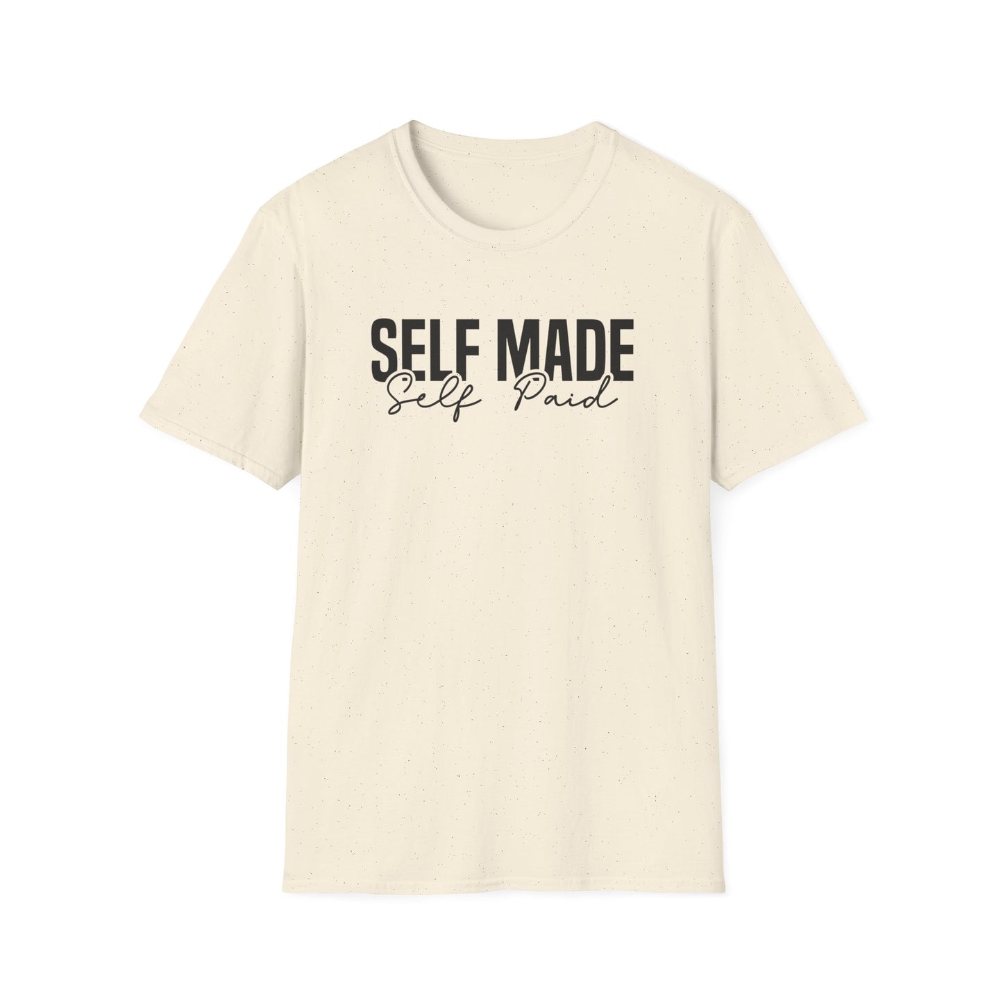 Self Made Self Paid Entrepreneur Inspirational Softstyle T-Shirt