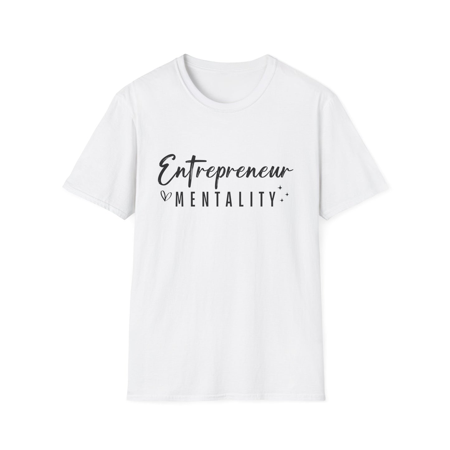 Entrepreneur Mentality Inspirational Softstyle T-Shirt