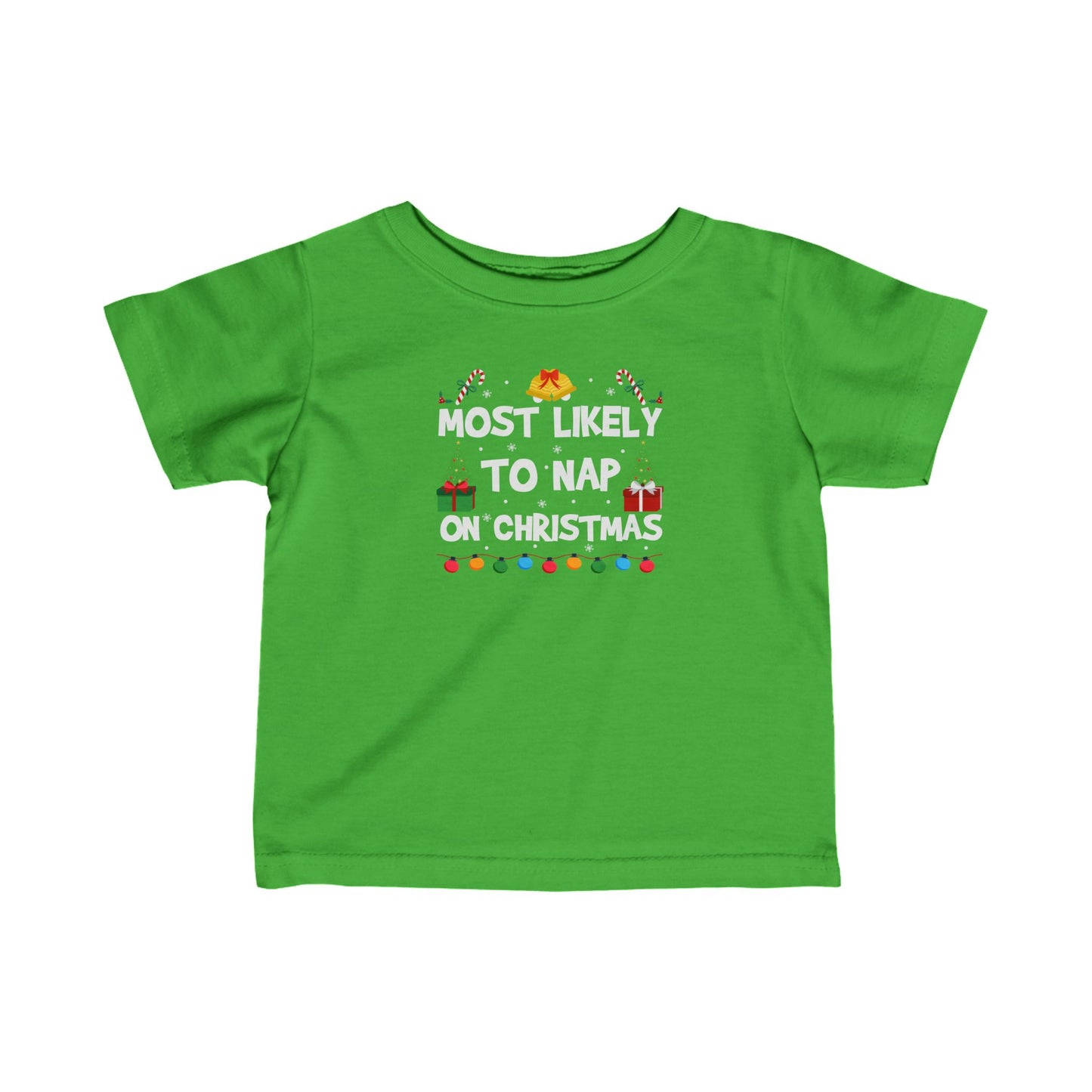 Most Likely To Nap On Christmas Tee for Infants