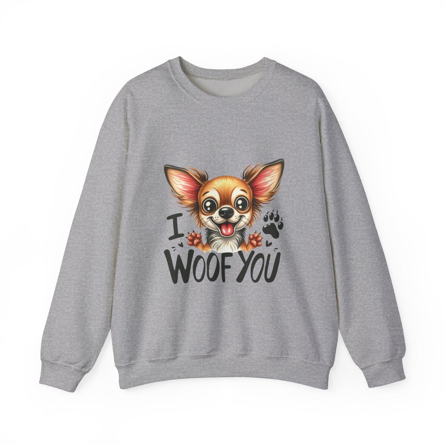 I Woof You Funny Dog Sweatshirt