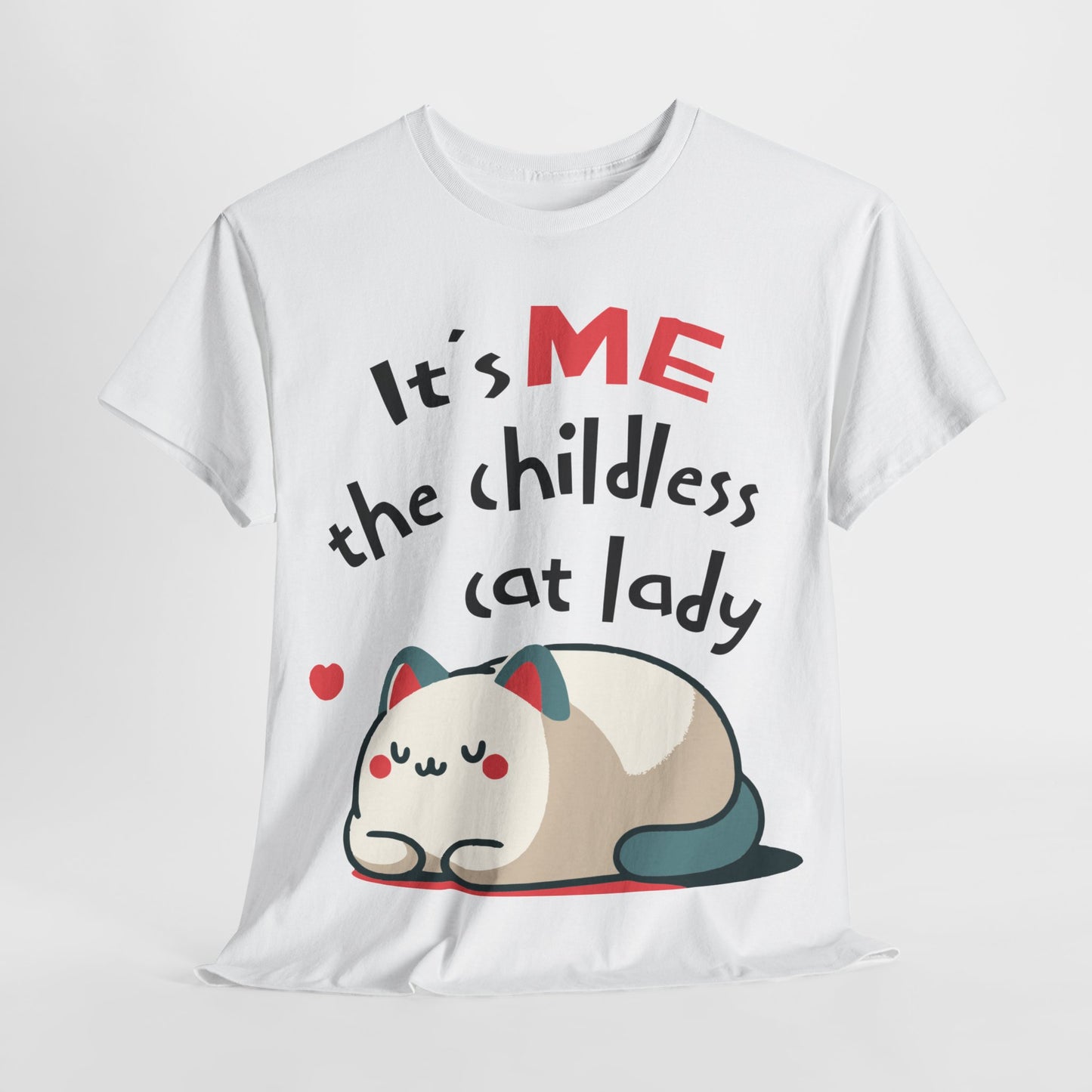 It's Me The Childless Cat Lady Unisex Heavy Cotton Tee