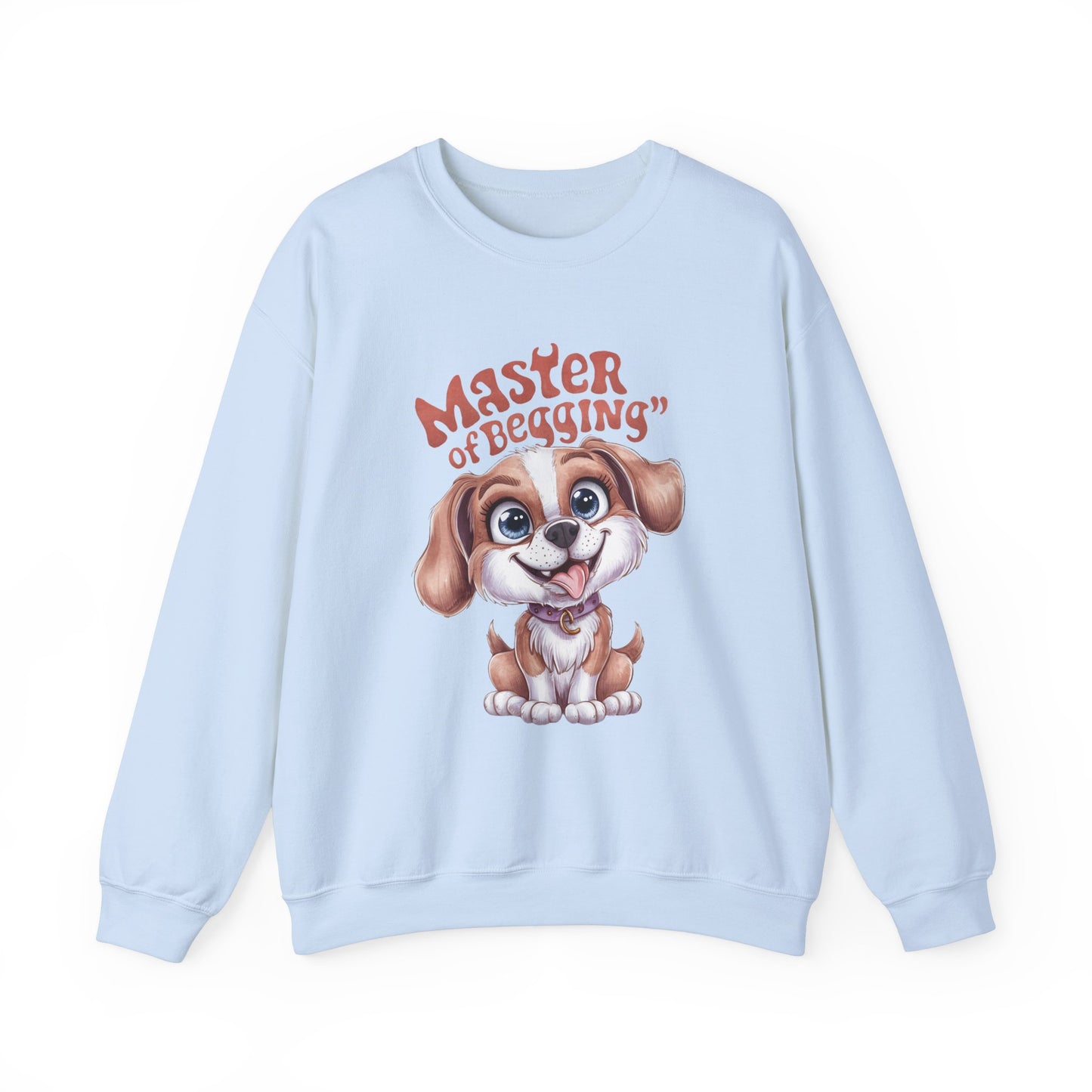 Master of Begging Funny Dog Sweatshirt