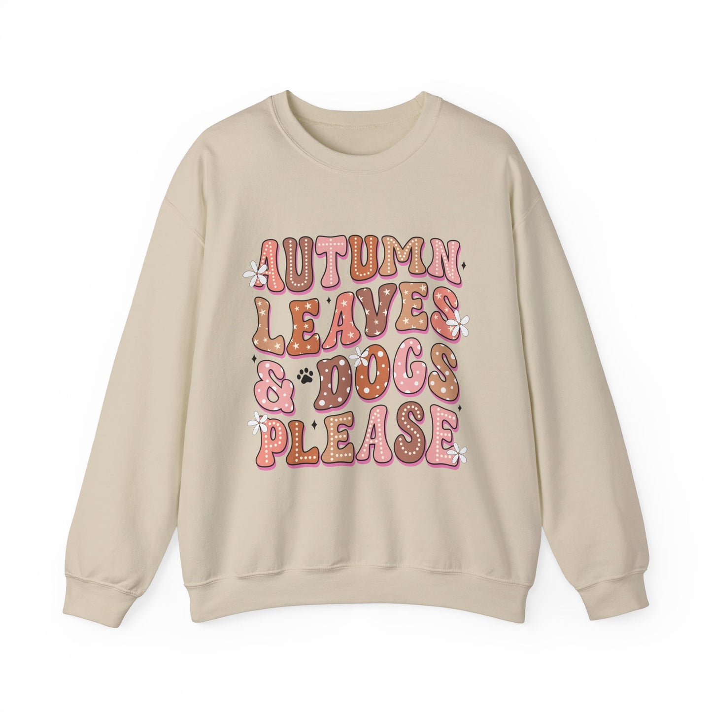 Autumn Leaves And Dogs Please Sweatshirt